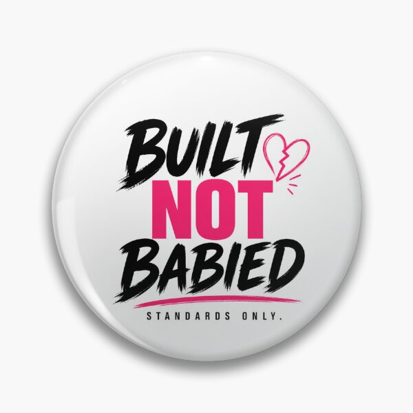 Item preview, Built Not Babied Standards Only Shirt designed and sold by StoryInCode.
