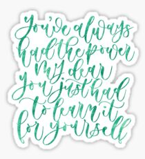 The Wizard of Oz Inspiratinal Quote Sticker
