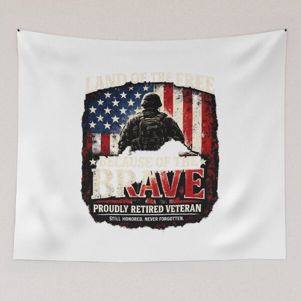 Item preview, Retired Veteran Still Honored: Land Of The Free Because Of The Brave designed and sold by chattsuede.