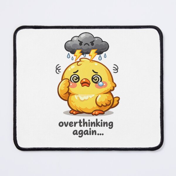 Item preview, "Overthinking Again..." | Relatable Anxiety Humor & Cute Chick Art designed and sold by Naviora.