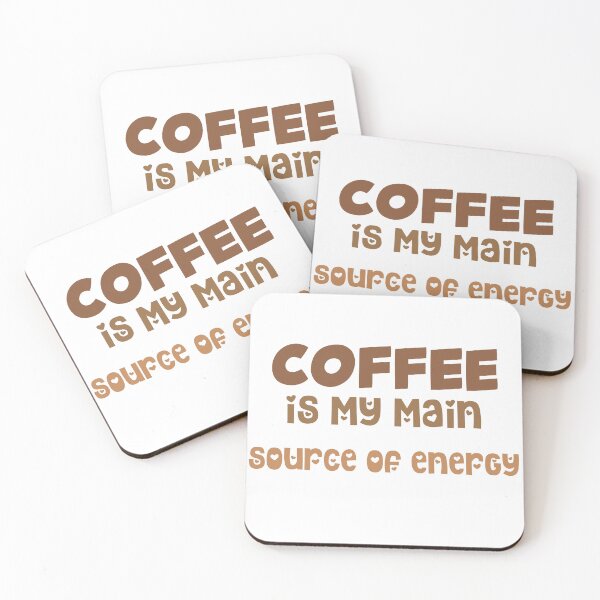 Item preview, COFFEE is my main source of energy designed and sold by ZenAnimeWearz.