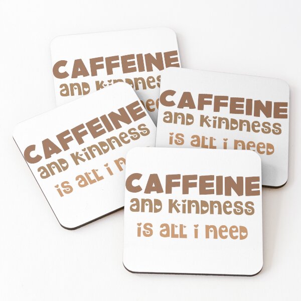 Item preview, CAFFEINE and kindness is all I need designed and sold by ZenAnimeWearz.