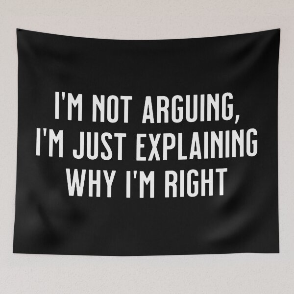 Item preview, I'm not arguing  designed and sold by janetvarney.