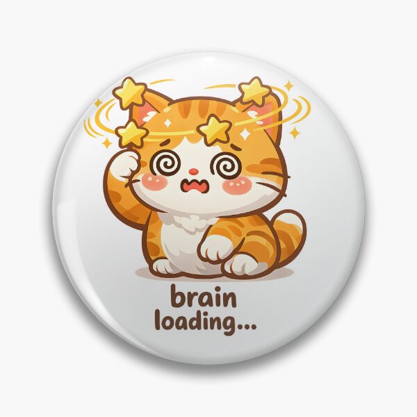 Item preview, "Brain Loading..." | Cute Dazed Cat & Relatable Procrastination Art designed and sold by Naviora.