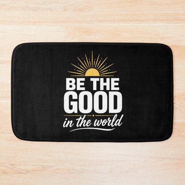 Item preview, Be the good in the world quote - Inspirational Sunrise Message designed and sold by chattsuede.