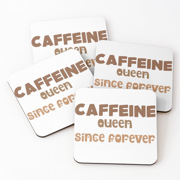 Item preview, CAFFEINE queen since forever designed and sold by ZenAnimeWearz.
