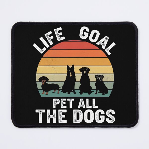Item preview, Life Goal Pet All The Dogs Retro designed and sold by OlyvieArt.