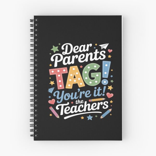 Item preview, Dear Parents Tag You're It Love Teachers School  designed and sold by AvenStudioCo.