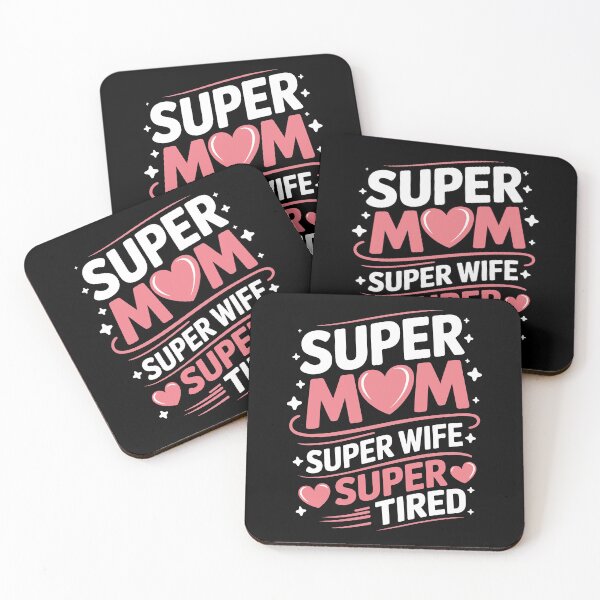 Item preview, Super Mom Super Wife Super Tired Funny Mom Gift For Mothers Day designed and sold by Say It With Ink.
