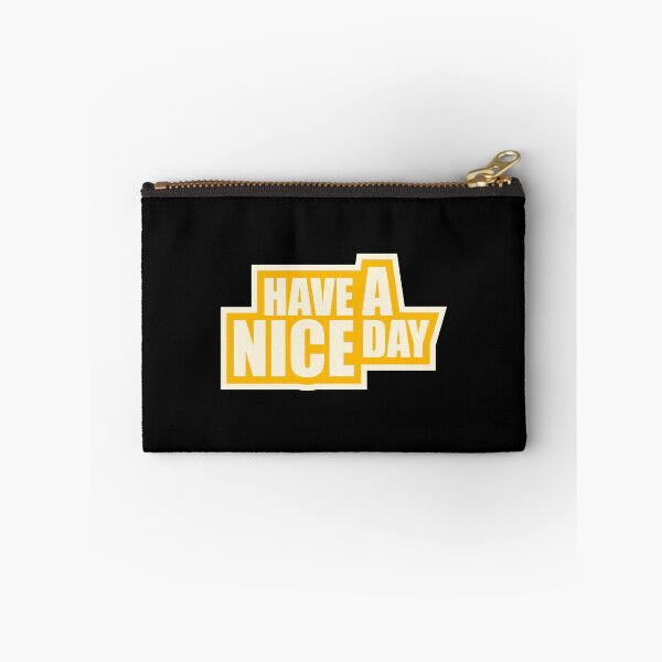 Item preview, Have A Nice Day Funny Sarcastic Passive Aggressive Quote designed and sold by shirt-o-mat.