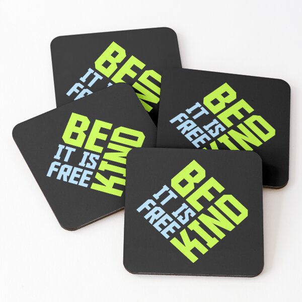 Item preview, Be Kind It's Free Funny Wholesome Bold Statement Quote designed and sold by shirt-o-mat.