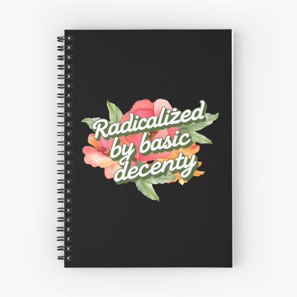 Item preview, Radicalized By Basic Decency Courage Justice Unity Freedom designed and sold by RetroMini2026.
