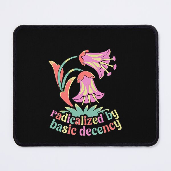 Item preview, Radicalized By Basic Decency Hope Progress Power Change designed and sold by RetroMini2026.