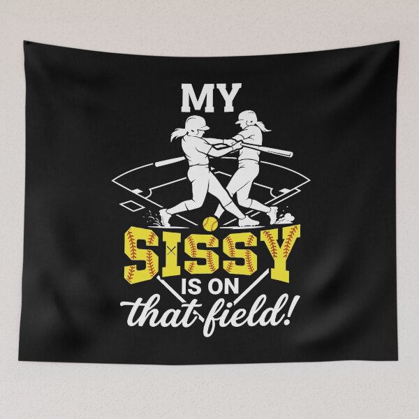 Item preview, Proud Softball Sister My Sissy Is On That Field designed and sold by KroghDs.