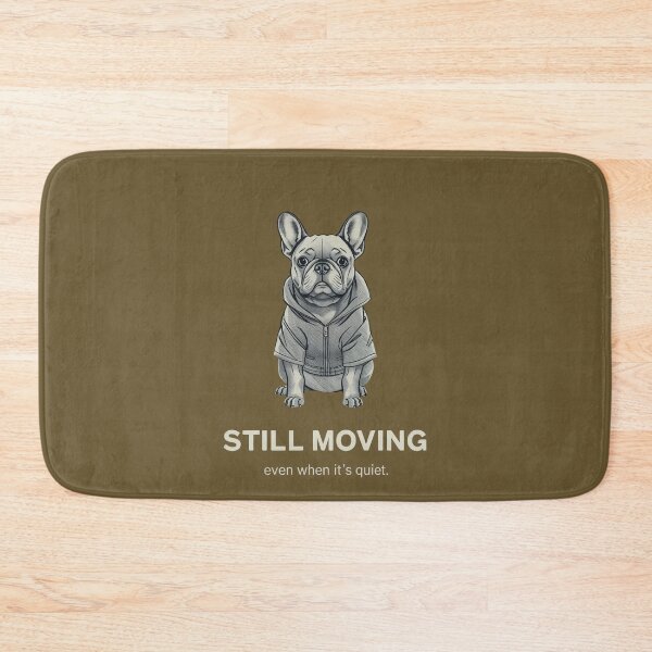 Item preview, Still Moving Shirt – Quiet Confidence French Bulldog Minimal Introvert Aesthetic Tee designed and sold by BukJus.