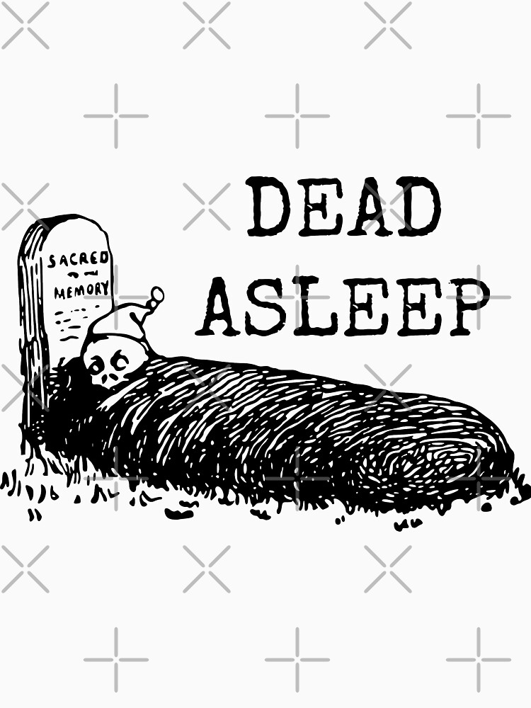 Dead Asleep by GhostlyWorld