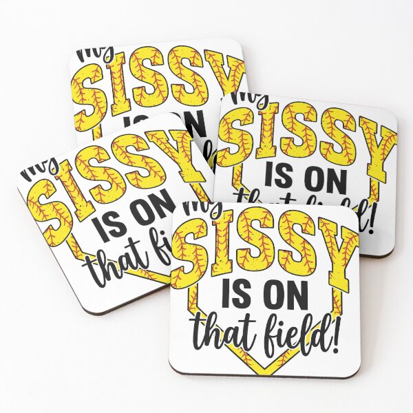 Item preview, Softball Sister My Sissy Is On That Field designed and sold by KroghDs.