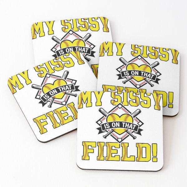 Item preview, Softball Sister My Sissy Is On That Field designed and sold by KroghDs.