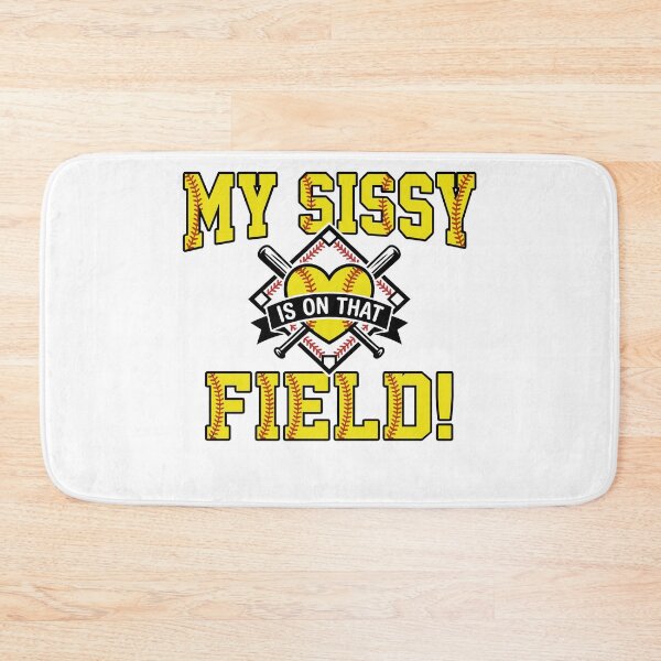 Item preview, Softball Sister My Sissy Is On That Field designed and sold by KroghDs.