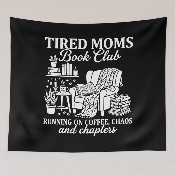 Item preview, Tired Moms Book Club Coffee and Chapters Gift designed and sold by KroghDs.