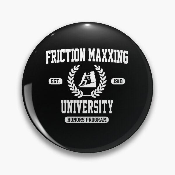 Artikelvorschau, Friction Maxxing University Honors Program entworfen und verkauft von elderberry.