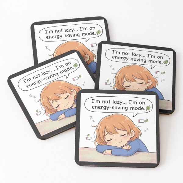 Item preview, I' m not lazy ..... I'm on energy-saving mode. designed and sold by Designworker.