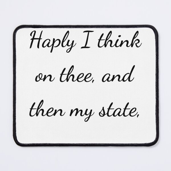 Item preview, "Haply I think on thee, and then my state," - handwriting black designed and sold by ariksworld.