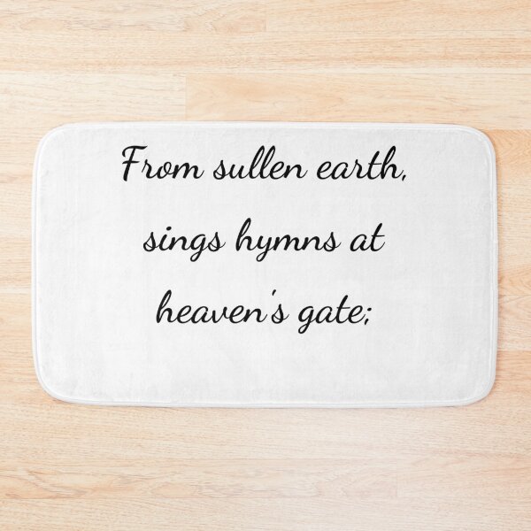 Item preview, "From sullen earth, sings hymns at heaven's gate;" - handwriting black designed and sold by ariksworld.