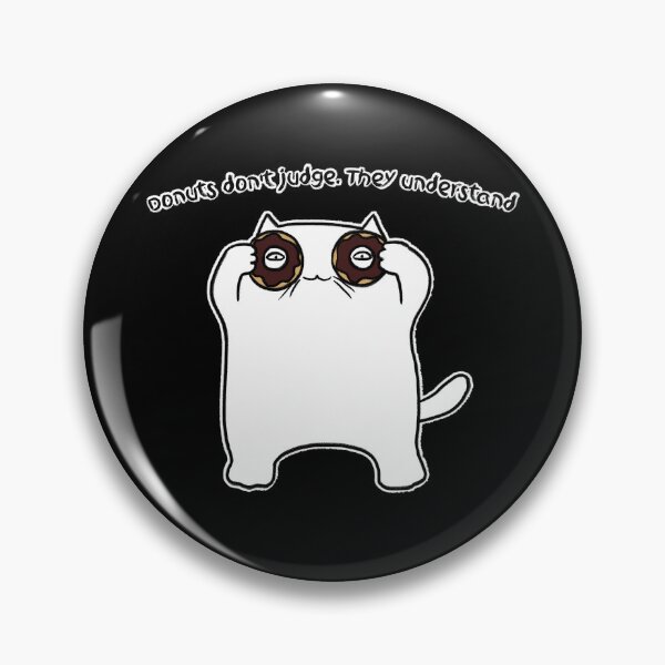 Item preview, Donuts don't judge designed and sold by eri-morie.