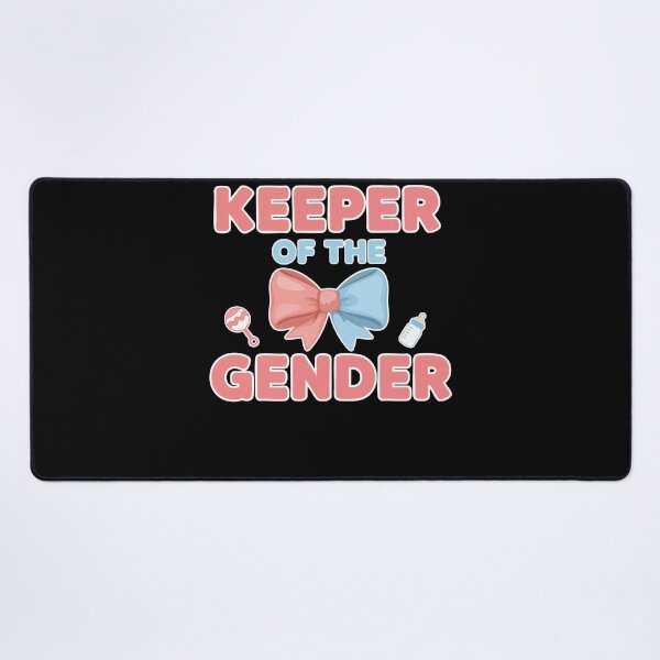 Item preview, Gender Reveal Keeper Of The Gender Team Pink Team designed and sold by LuminOrb.