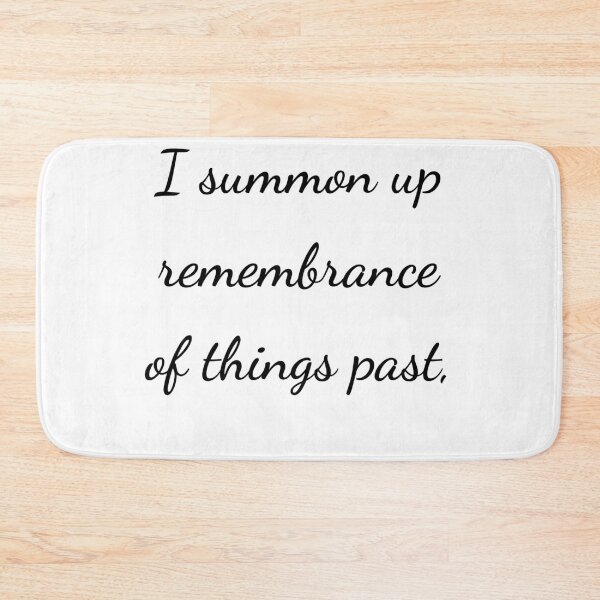 Item preview, "I summon up remembrance of things past," - handwriting black designed and sold by ariksworld.
