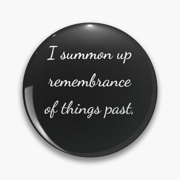 Item preview, "I summon up remembrance of things past," - handwriting white designed and sold by ariksworld.