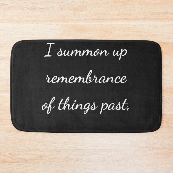 Item preview, "I summon up remembrance of things past," - handwriting white designed and sold by ariksworld.