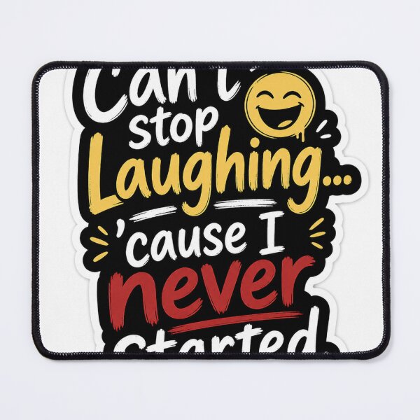 Item preview, Can’t Stop Laughing – Funny Dark Humor Sticker designed and sold by Ashutoshwarade.