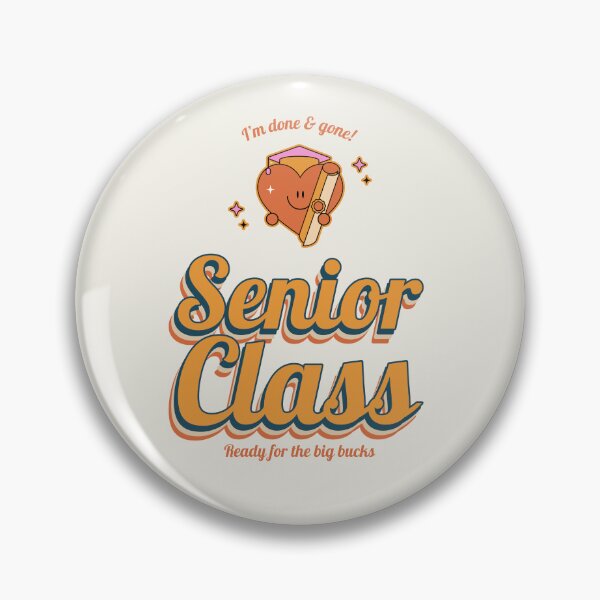 Item preview, Senior class – Ready for the big bucks designed and sold by NOTRE-BONHEUR.