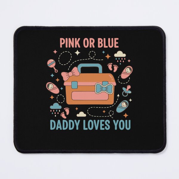 Item preview, Gender Reveal Pink Or Blue Daddy Loves You Baby designed and sold by LuminOrb.