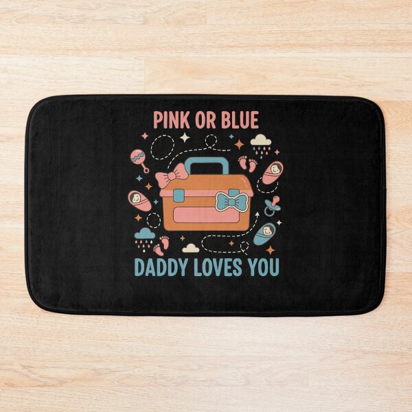 Item preview, Gender Reveal Pink Or Blue Daddy Loves You Baby designed and sold by LuminOrb.