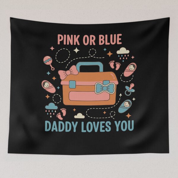 Item preview, Gender Reveal Pink Or Blue Daddy Loves You Baby designed and sold by LuminOrb.