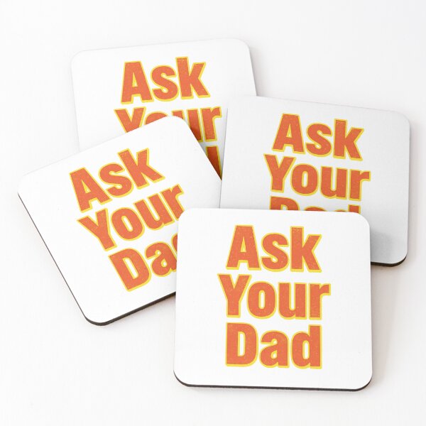 Item preview, Ask Your Dad (The Mommy Version) designed and sold by RDproject.