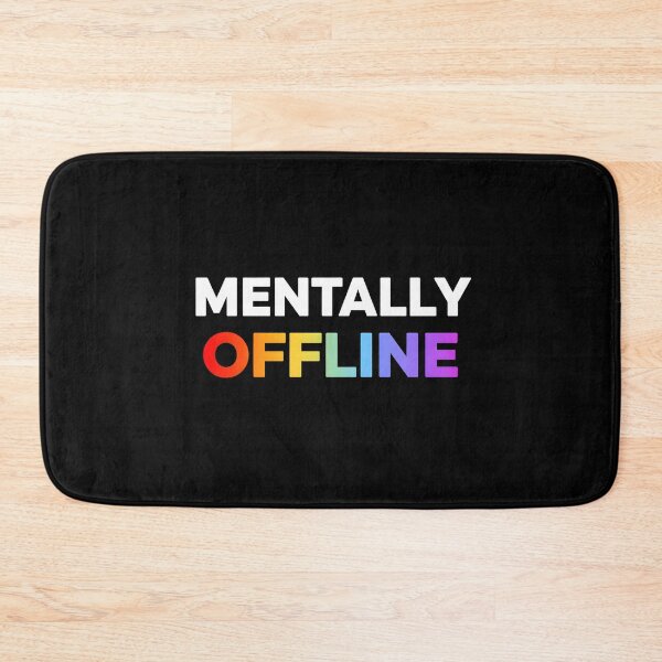 Artikelvorschau, Mental offline Lustiges Burnout Introvert Zitat Design entworfen und verkauft von Kavya Art.