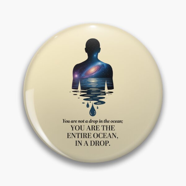Item preview, You are not a drop in the ocean; you are the entire ocean, in a drop. designed and sold by 123ks.