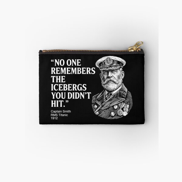 Item preview, No One Remembers The Icebergs You Didn’t Hit designed and sold by Randomera.