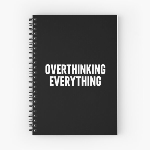 Item preview, Overthinking Everything Funny Relatable Mental Health Quote Design designed and sold by Kavya Art.