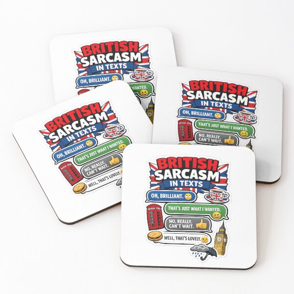 Item preview, British Sarcasm in Texts Funny Design – UK Humour Messaging Illustration designed and sold by GarnerSupplyCo.