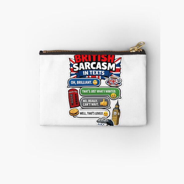 Item preview, British Sarcasm in Texts Funny Design – UK Humour Messaging Illustration designed and sold by GarnerSupplyCo.