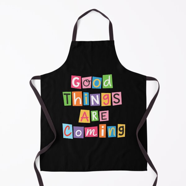 Item preview, Good things are coming designed and sold by Randomera.