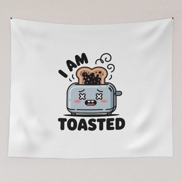 Item preview, I Am Toasted Funny Kitchen Object Lover Gift designed and sold by Mr-wow.