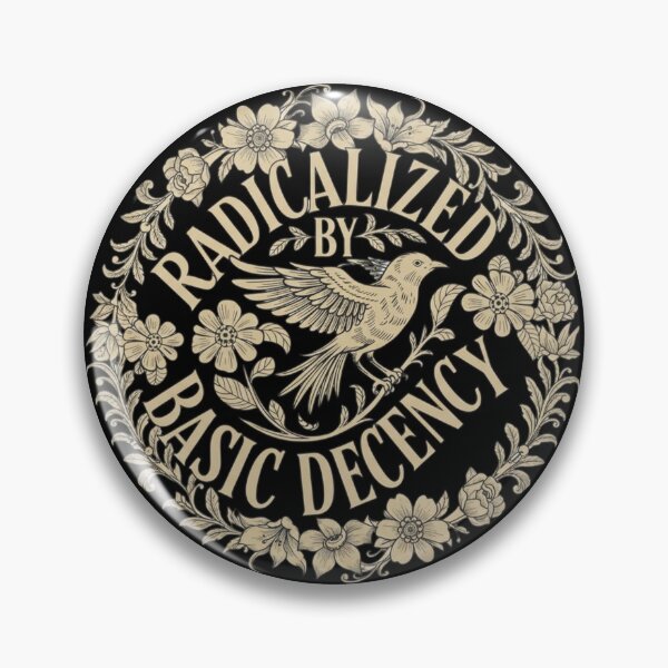 Item preview, Radicalized By Basic Decency, Vintage Floral Bird Activist, Social Justice designed and sold by toongstudio.