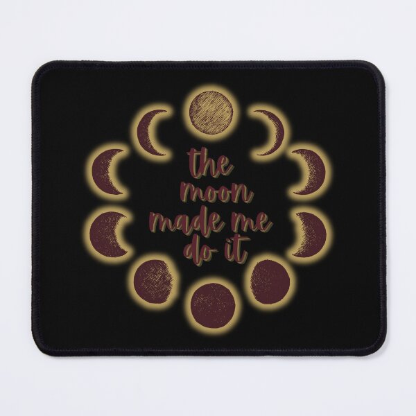 Item preview, The moon made me do it designed and sold by Starlett Designs.