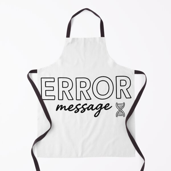 Item preview, Error message from DNA designed and sold by Brainy_Prints.